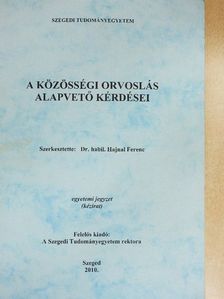 A közösségi orvoslás alapvető kérdései [antikvár]