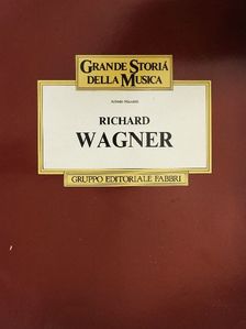 Alfredo Mandelli - Richard Wagner [antikvár]
