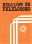 Bizalom és felelősség [antikvár]