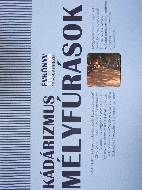Békés Csaba - Kádárizmus mélyfúrások - CD-vel [antikvár]