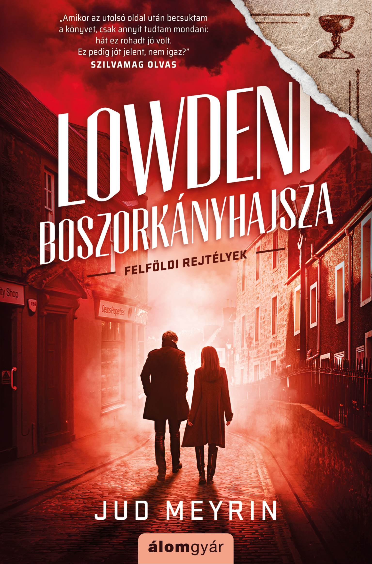 Jud Meyrin - Lowdeni boszorkányhajsza - Felföldi rejtélyek [eKönyv: epub, mobi]