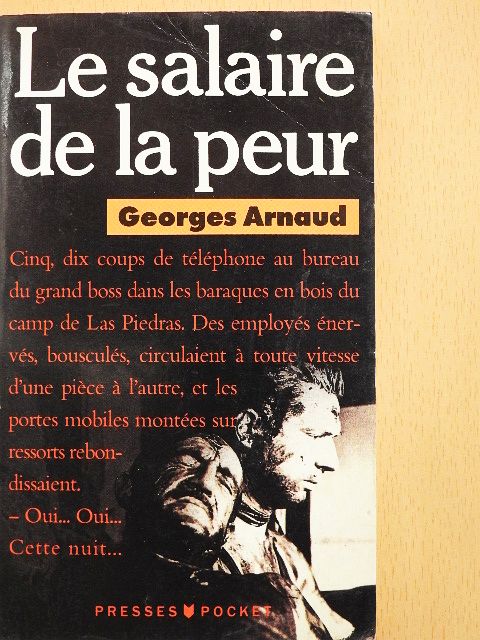 Georges Arnaud - Le salaire de la peur [antikvár]