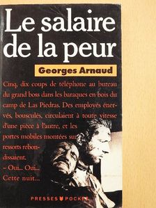 Georges Arnaud - Le salaire de la peur [antikvár]