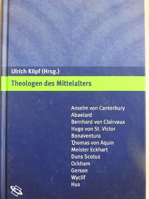 Klaus Kienzler - Theologen des Mittelalters [antikvár]