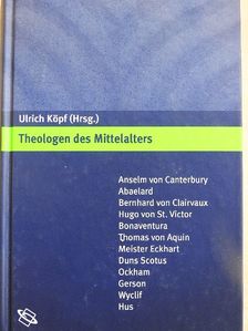 Klaus Kienzler - Theologen des Mittelalters [antikvár]