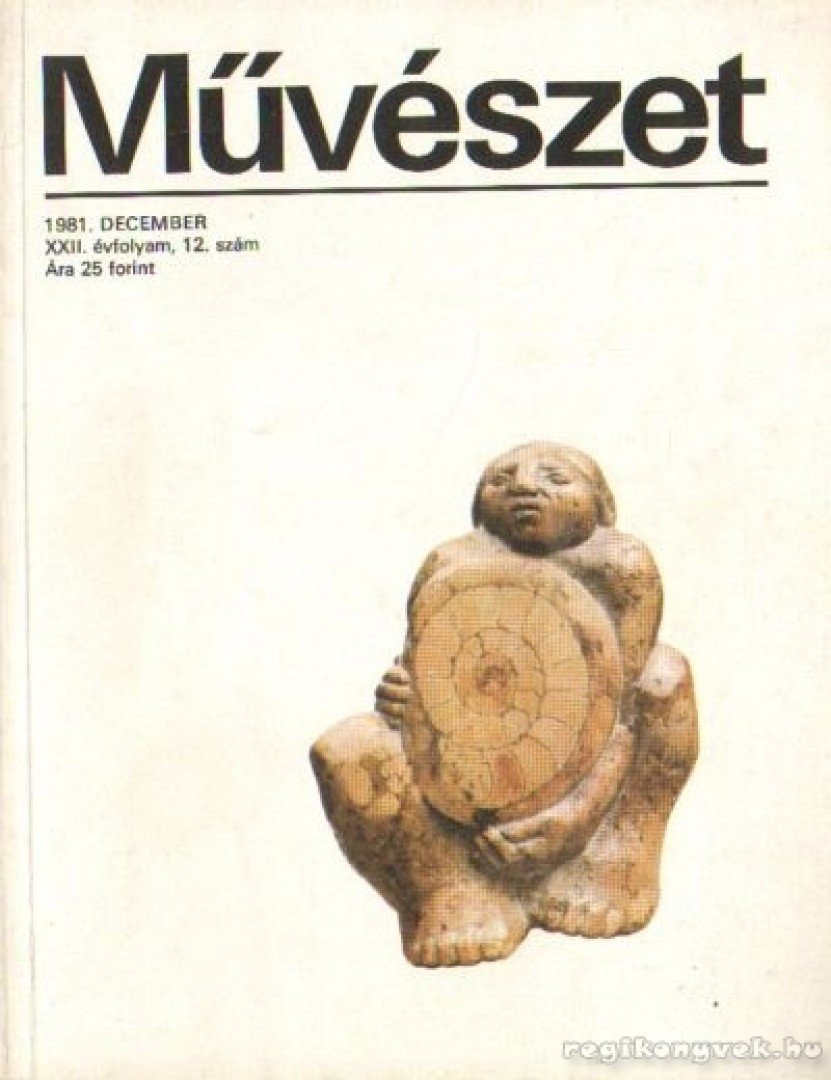 RIDEG GÁBOR - Művészet 1981. december [antikvár]