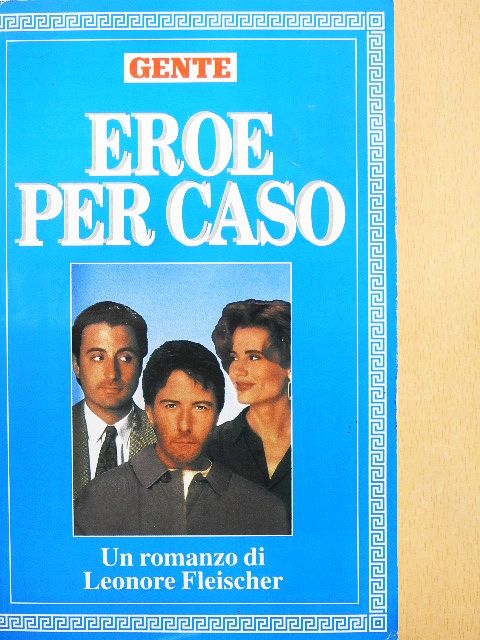 Leonore Fleischer - Eroe per Caso [antikvár]