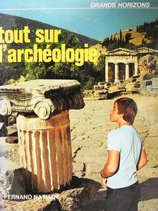 Christopher Maynard - Tout sur l'archéologie [antikvár]