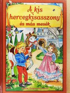 Sebők Zsigmond - A kis hercegkisasszony és más mesék [antikvár]