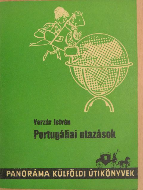 Verzár István - Portugáliai utazások [antikvár]