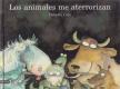 Babette Cole - Los animales me aterrorizan [antikvár]
