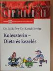 Dr. Karádi István - Koleszterin - Diéta és kezelés [antikvár]