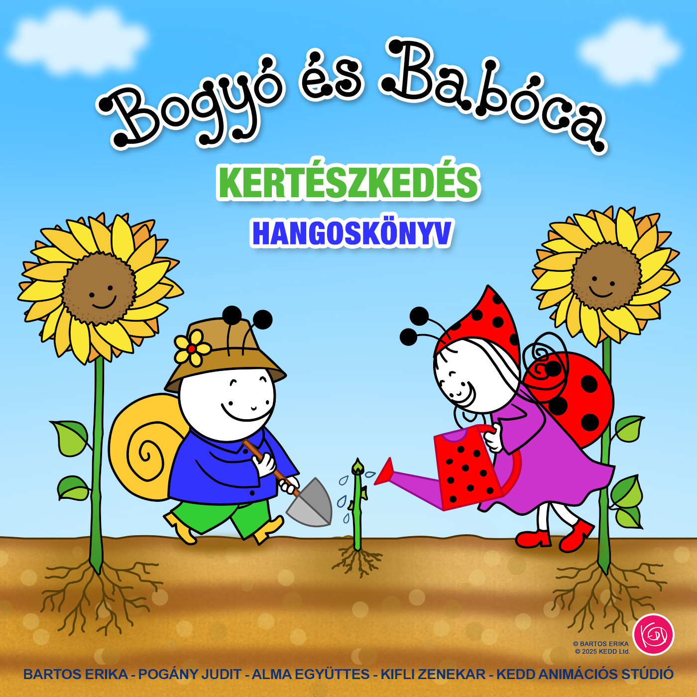 Bartos Erika - Bogyó és Babóca - Kertészkedés [eHangoskönyv]