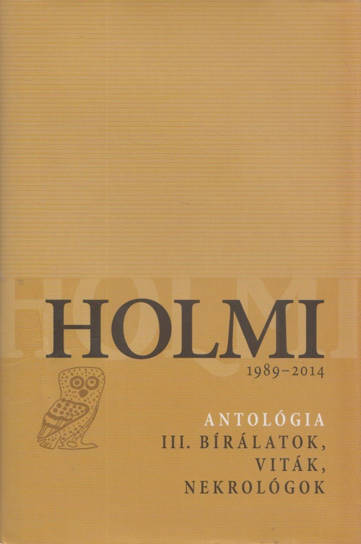 Radnóti Sándor - Holmi antológia III. [antikvár]