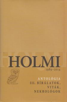 Radnóti Sándor - Holmi antológia III. [antikvár]