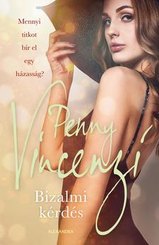 Penny Vincenzi - Bizalmi kérdés [szépséghibás]