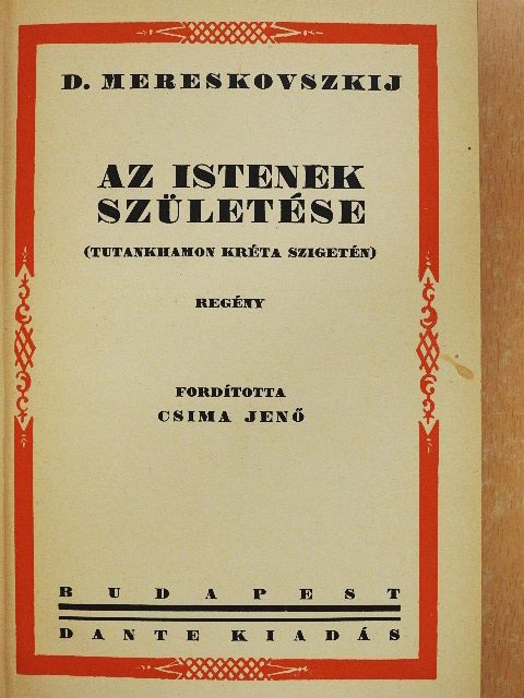 D. Mereskovszkij - Az istenek születése [antikvár]