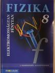 Dr. Bonifert Domonkosné - Fizika 8. [antikvár]
