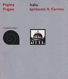 POGÁNY FRIGYES - Itália építészete II. [antikvár]