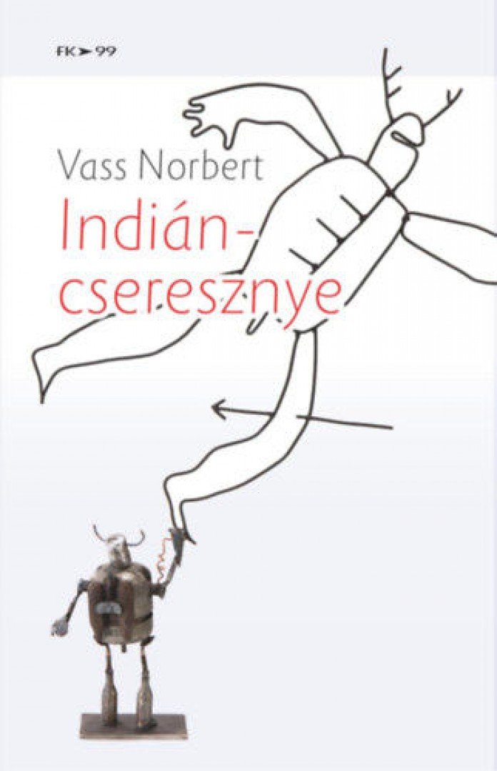 Vass Norbert - Indiáncseresznye [antikvár]
