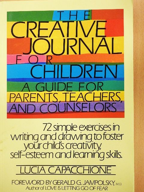 Lucia Capacchione - The Creative Journal for Children [antikvár]
