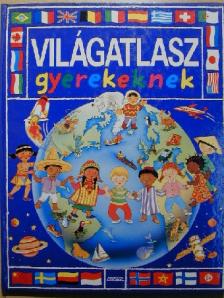 Valérie Le Du - Világatlasz gyerekeknek [antikvár]