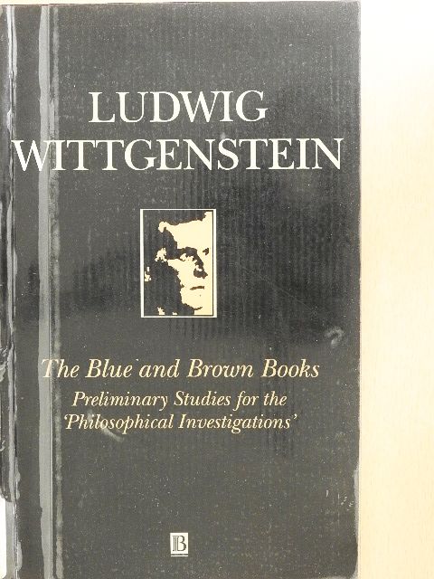 Ludwig Wittgenstein - The Blue and Brown Books [antikvár]