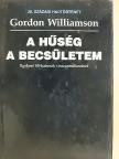 Gordon Williamson - A hűség a becsületem [antikvár]
