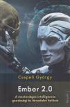 CSEPELI GYÖRGY - Ember 2.0 [antikvár]