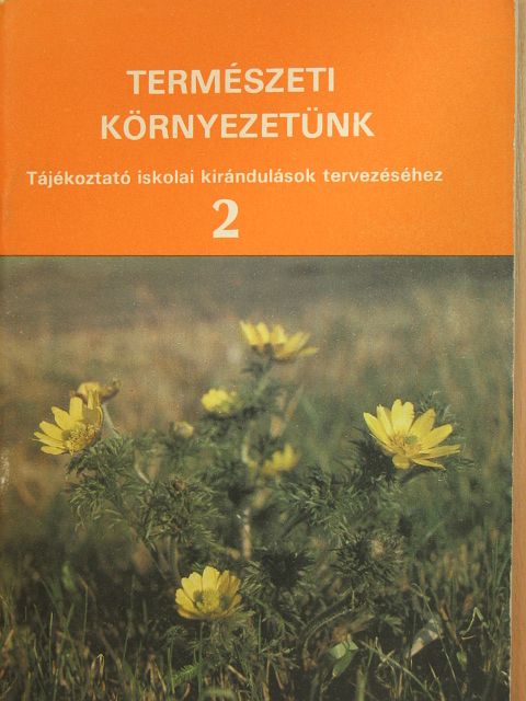 Természeti környezetünk 2. [antikvár]