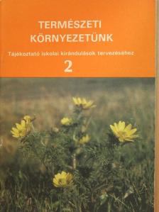 Természeti környezetünk 2. [antikvár]