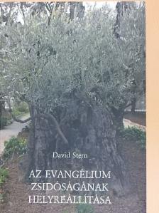 David Stern - Az evangélium zsidóságának helyreállítása [antikvár]