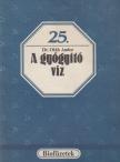 Lelkes Lajos, Wenszky Ágnes - A gyógyító víz [antikvár]