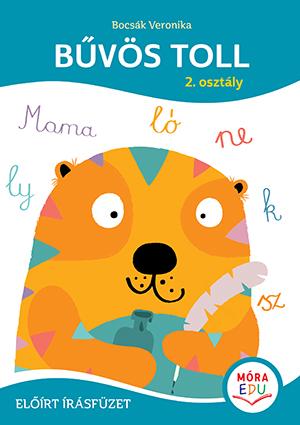 Bocsák Veronika - Bűvös toll 2. osztály Előírt írásfüzet