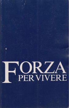 Jamie Buckingham - Forza per vivere [antikvár]