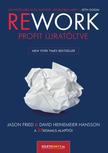 Jason Fried - David Heinemeier Hansson - REWORK - Profit újratöltve