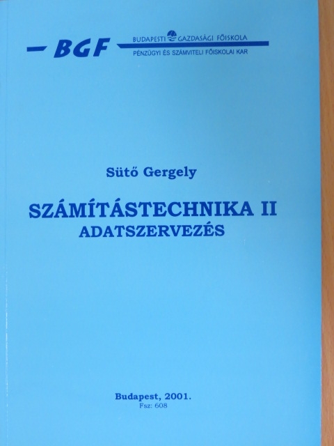 Sütő Gergely - Számítástechnika II. [antikvár]