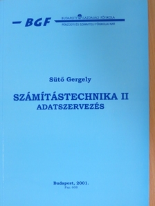Sütő Gergely - Számítástechnika II. [antikvár]