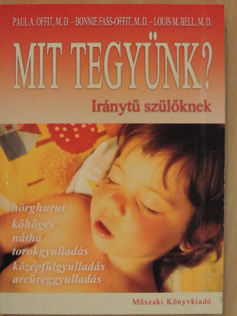 Bonnie Fass-Offit - Mit tegyünk? [antikvár]