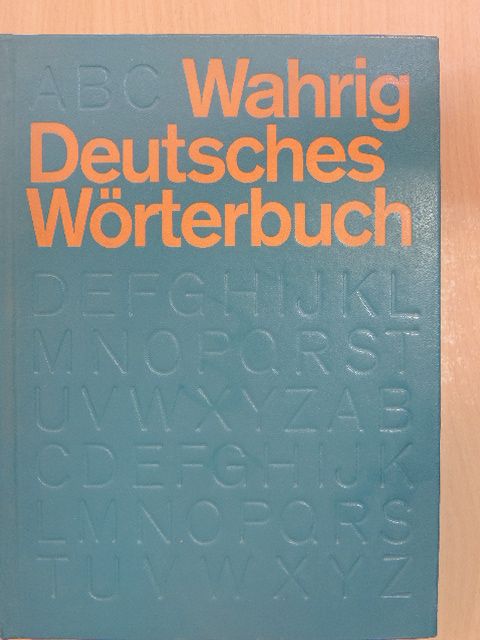 Gerhard Wahrig - Wahrig Deutsches Wörterbuch [antikvár]