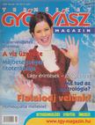 dr. Görgei Katalin (főszerk.) - Természetgyógyász Magazin 2002. február - VIII. évf. / 2. szám [antikvár]