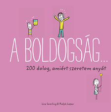 RALPH LAZAR-LISA SWERLING - A boldogság...