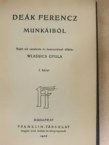 Deák Ferencz - Deák Ferencz munkáiból I. (töredék) [antikvár]