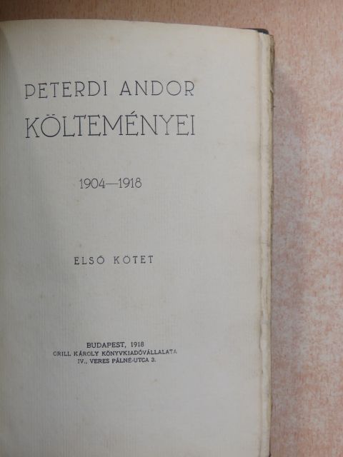 Peterdi Andor - Peterdi Andor költeményei I. (töredék) [antikvár]