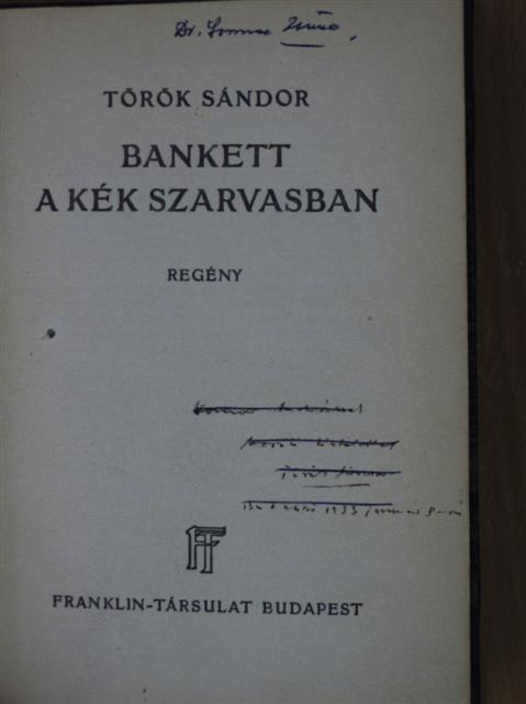 Török Sándor - Bankett a kék szarvasban [antikvár]
