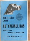 Nemzetközi CACIB Kutyakiállítás Budapesten a Hungexpo területén 1975. április 19-20. [antikvár]