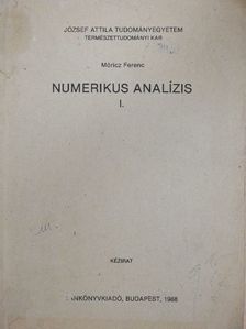 Móricz Ferenc - Numerikus analízis I.  [antikvár]