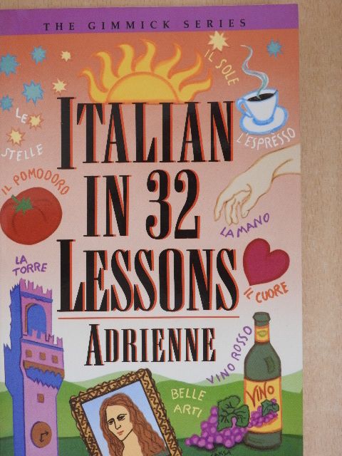 Adrienne - Italian in 32 Lessons [antikvár]