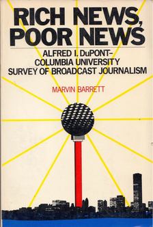 Marvin Barrett - Rich News, Poor News [antikvár]