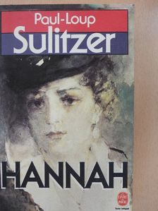 Paul-Loup Sulitzer - Hannah [antikvár]